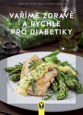 Vame zdrav a rychle pro diabetiky 2. vydn